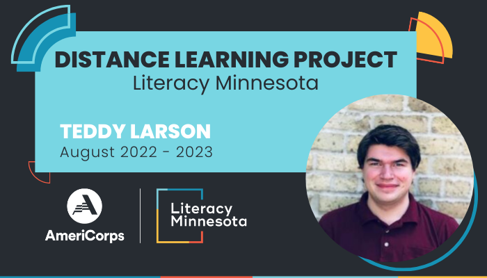 Distance Learning Project Literacy Minnesota Teddy Larson August 2022-2023 with photo of Teddy.