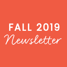 Fall 2019 Newsletter